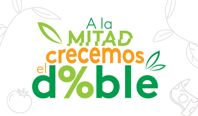 a la mitad crecemos el doble