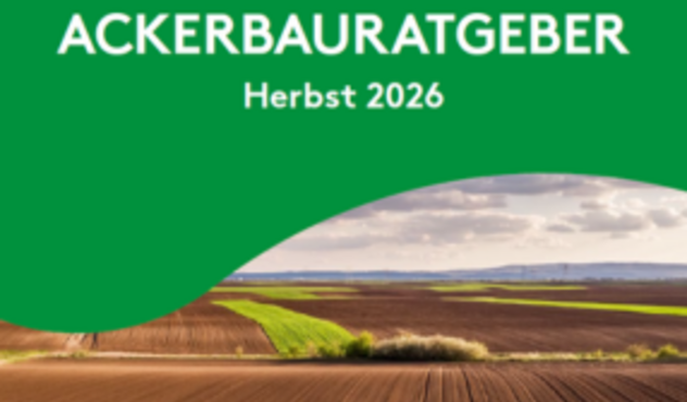 Ackerbauratgeber Herbst 2026