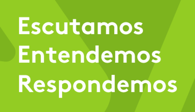 Escutamos>Entendemos>Respondemos