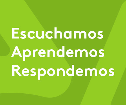 Escuchamos>Aprendemos>Respondemos